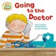 Oxford Reading Tree: Read with Biff, Chip & Kipper First Experience Going to the Doctor (Paperback)