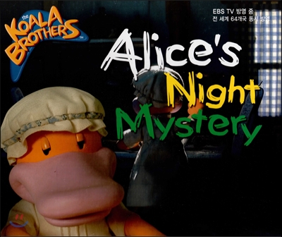 Alice's night mystery