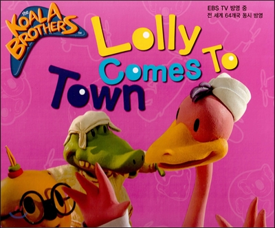 Lolly comes to town
