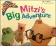 Mitzis big adventure