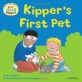 Oxford Reading Tree: Read with Biff, Chip & Kipper First Experiences Kipper's First Pet (Paperback)