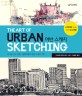 어반 스케치 :차가운 도시, 열혈 그림쟁이들의 핫한 스케치 기록 
