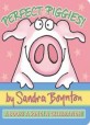 Perfect Piggies!: A Book! a Song! a Celebration! (Board Books)