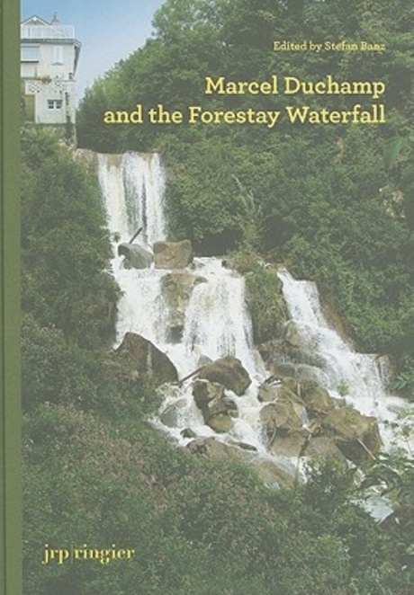 Marcel Duchamp and the Forestay waterfall  : symposium, concert, intervention, exhibitions