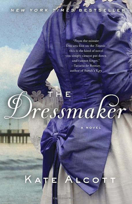 (The)dressmaker : a novel