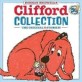 (Norman Bridwell's)Clifford collection: the original 6 stories! / 11