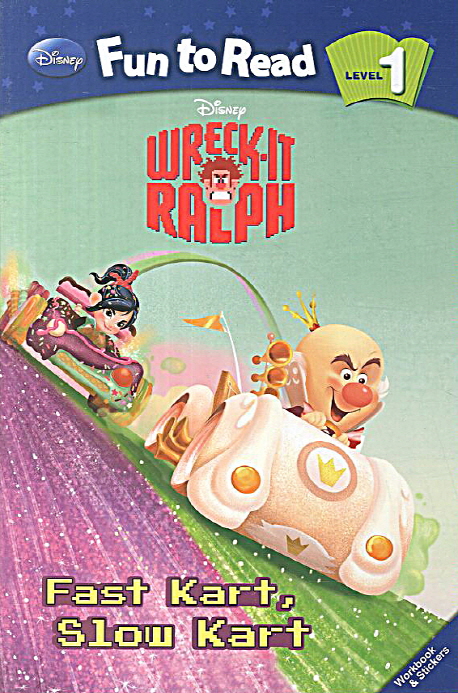 Wreck-it ralph : Fast kart, slow kart