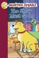 The Show Must Go on (Paperback)
