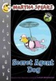 Secret Agent Dog (Paperback) - Secret Agent Dog
