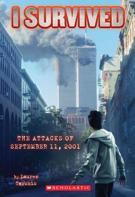 I survived the attacks of september 11, 2001 