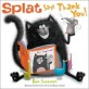 Splat Says Thank You! (Paperback)