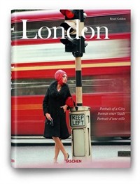 London = Portrait D'une Ville : Portrait Of A City =portrat Einer Stadt / by Reuel Golden