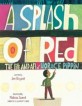 (A)splash of red : the life and art of Horace Pippin