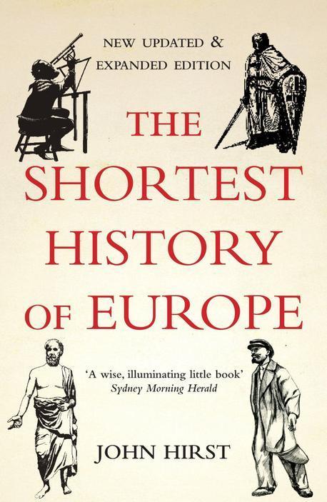 (The) shortest history of Europe