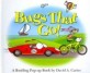 Bugs That Go! (POP-Up, Hardcover) (A Bustling Pop-up Book)