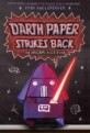 Darth Paper Strikes Back: An Origami Yoda Book (Hardcover) (An Origami Yoda Book)