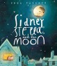 Sidney, Stella, and the Moon (Hardcover)
