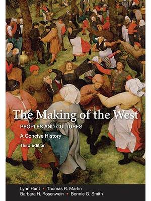 The Making of the west peoples and cultures. vol.1