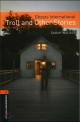 Oxford Bookworms Library: Level 2:: Ghosts International: Troll and Other Stories (Paperback)