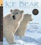 Ice Bear (Paperback+CD) - Nature Storybooks
