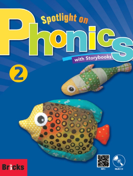 (Spotlight on) Phonics : with Storybooks. 2 표지 이미지