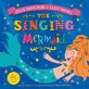 The Singing Mermaid (Paperback, Illustrated ed)