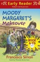Moody Margaret's Makeover (Book + CD) - Horrid Henry Early Readers