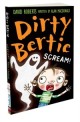 Dirty Bertie, Scream!. 18