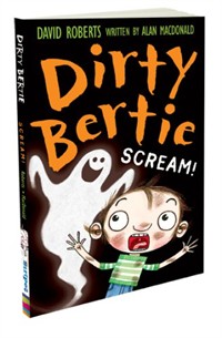 Dirty Bertie . [18] Scream!
