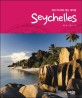 세상 어디에도 없는 세이셸 =Another world Seychelles 