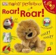 Noisy Peekaboo! Roar! Roar! (Board Book)