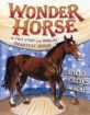 Wonder horse :the true story of the world's smartest horse 