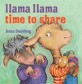 (Llama Llama) time to share