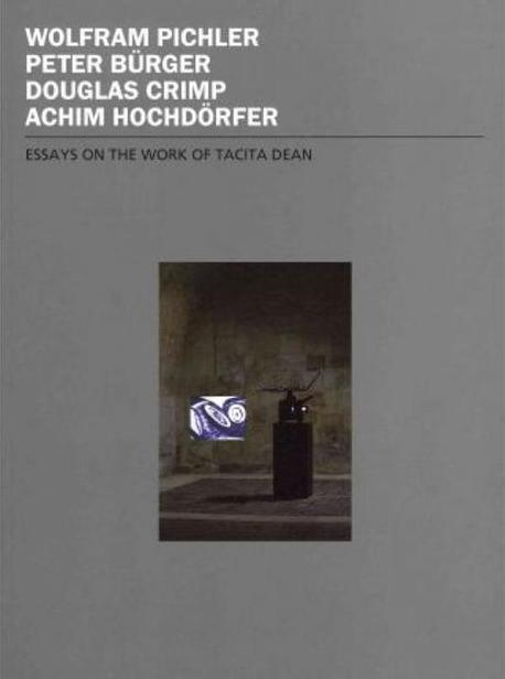 Tacita Dean : Seven books grey. 1 : Complete works and filmography 1991-2011