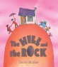 The Hill and The Rock (Paperback)