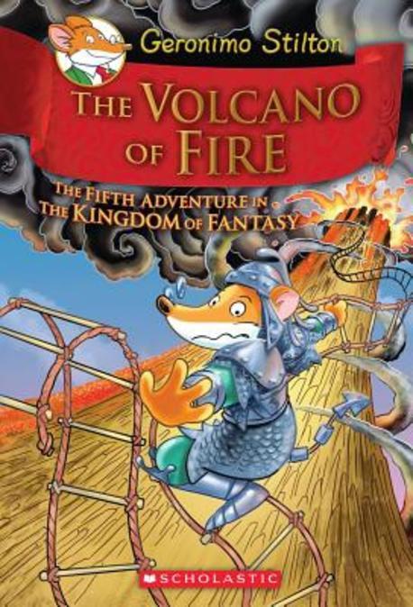 (The)volcano of free : the fifth adventure in the Kingdom of Fantasy