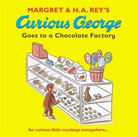 (Margret & H.A. Rey's) Curious George goes to a chocolate factory