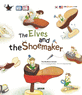 (The) elves and the shoemaker