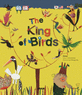 (The) king of birds