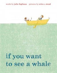 If you want to see a whale