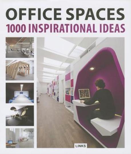 Office Spaces : 1000 Inspirational Ideas