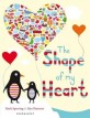 The Shape of My Heart (Paperback)