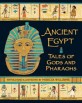 Ancient Egypt : Tales of Gods and Pharaohs