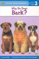 Level 3. Why Do Dogs Bark?