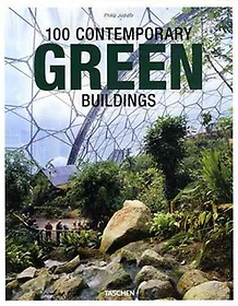 100 contemporary GREEN buildings = 100 zeitgenossicsche grune bauten. 2