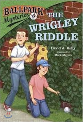 Ballpark mysteries. 6, the wrigley riddle