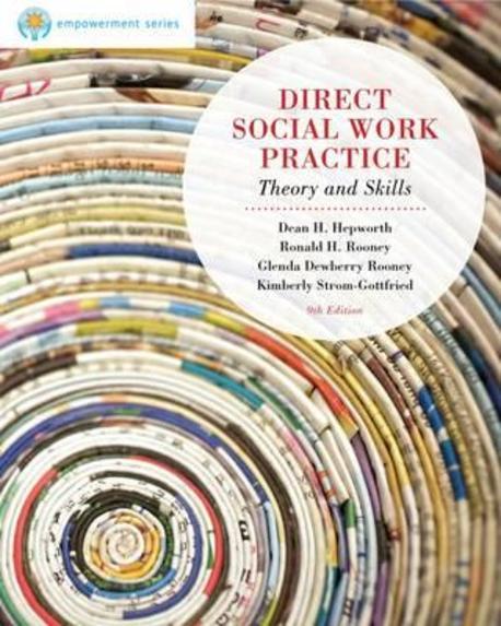 Direct Social Work Practice : Theory and Skills