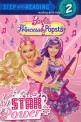Barbie the princess & the popstar : Star Power