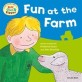 Oxford Reading Tree: Read with Biff, Chip & Kipper First Experiences Fun at the Farm (Paperback)