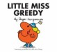 Little Miss Greedy (Paperback, Reissue)